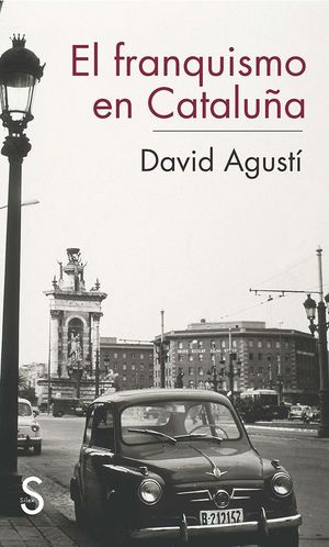 EL FRANQUISMO EN CATALUÑA