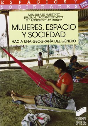 MUJERES, ESPACIO Y SOCIEDAD