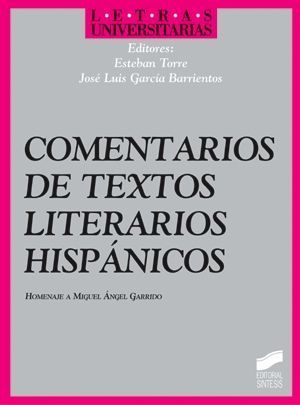 COMENTARIOS DE TEXTOS LITERARIOS HISPANICOS