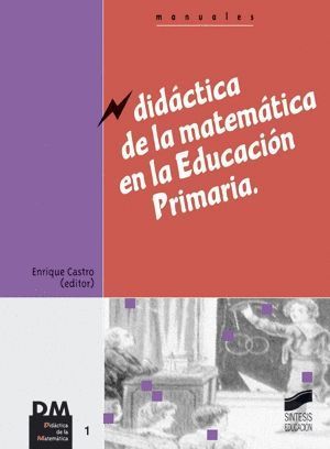 DIDACTICA DE LA MATEMATICA EN LA EDUCACION PRIMARIA