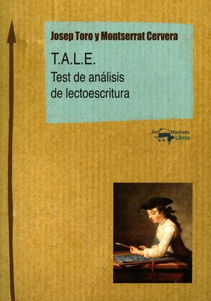 T.A.L.E. (TEST DE ANALISIS DE LECTOESCRITURA)