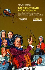 POR QUÉ BEETHOVEN TIRÓ EL ESTOFADO