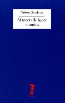 MANERAS DE HACER MUNDOS