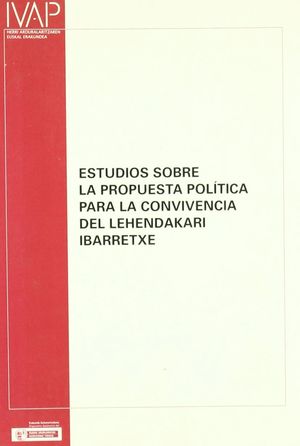 ESTUDIOS SOBRE LA PROPUESTA POLITICA PARA LA CONVIVENCIA