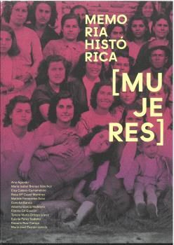 MEMORIA HISTÓRICA (MUJERES)