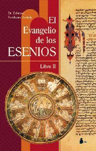 EL EVANGELIO DE LOS ESENIOS -LIBRO II-