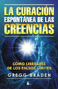 LA CURACION ESPONTANEA DE LAS CREENCIAS