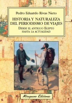 HISTORIA Y NATURALEZA DEL PERIODISMO DE VIAJES