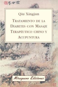 TRATAMIENTO DIABETES CON MASAJE TERAPEUTICO CHINO Y ACUPUNTURA