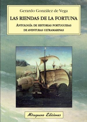 LAS RIENDAS DE LA FORTUNA