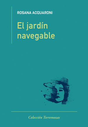 EL JARDÍN NAVEGABLE