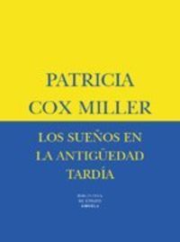 LOS SUEÑOS EN LA ANTIGUEDAD TARDIA