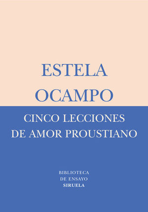 CINCO LECCIONES DE AMOR PROUSTIANO