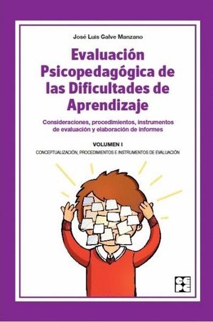 EVALUACION PSICOPEDAGOGICA DIFICULT.APRENDIZ.VOL.1