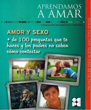 APRENDAMOS A AMAR AMOR Y SEXO