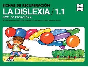 FICHAS DE RECUPERACIÓN DE LA DISLEXIA 1.1