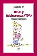 NIÑOS Y ADOLESCENTES INATENTOS (TDA)