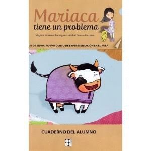 MARIACA TIENE UN PROBLEMA. LIBRO DEL PROFESOR