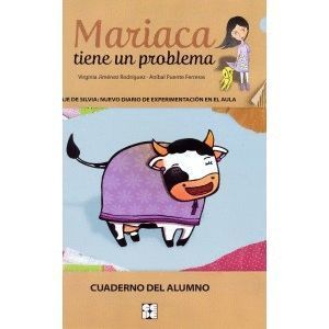 MARIACA TIENE UN PROBLEMA. CUADERNO