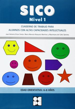 SICO 1 (6-8 AÑOS) CUADERNO DE TRABAJO PARA ALUMNOS CON ALTAS CAPACIDADES INTELEC