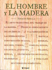 EL HOMBRE Y LA MADERA