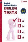 ENGLISH TESTS B2 GRADED MULTIPLE-CHOICE