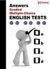 ENGLISH TEST ANSWERS (GRADED MULTIPLE, CHOICE)