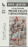 CUENTOS MEDIEVALES Y RENACENTISTAS