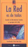 LA RED ES DE TODOS