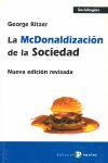 LA MCDONALDIZACIÓN DE LA SOCIEDAD