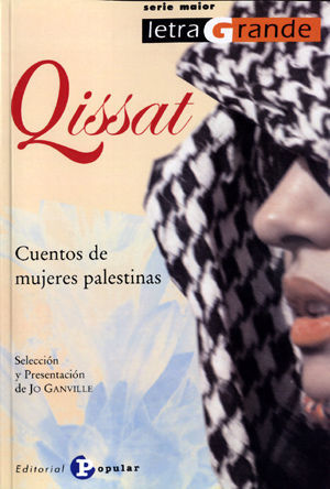 QUISSAT (LETRA GRANDE) CUENTOS DE MUJERES PALESTINAS