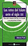 LOS RETOS DEL ISLAM ANTE EL SIGLO XXI