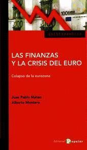 LAS FINANZAS Y LA CRISIS DEL EURO