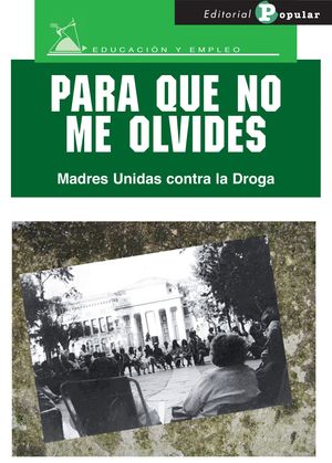 PARA QUE NO ME OLVIDES
