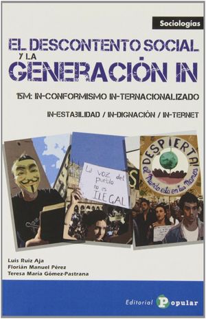 EL DESCONTENTO SOCIAL Y LA GENERACIÓN IN