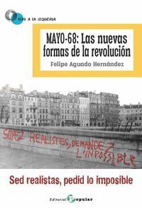 MAYO-68: LAS NUEVAS FORMAS DE LA REVOLUCIÓN