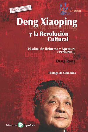 DENG XIAOPING Y LA REVOLUCIÓN CULTURAL