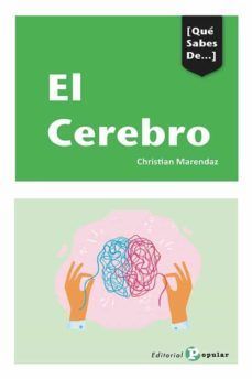 EL CEREBRO (QUE SABES DE...)