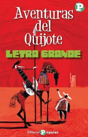 AVENTURAS DEL QUIJOTE (LETRA GRANDE)