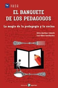 EL BANQUETE DE LOS PEDAGOGOS