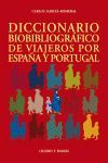 DICCIONARIO BIOBIBLIOGRÁFICO DE VIAJEROS POR ESPAÑA Y PORTUGAL