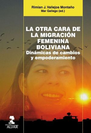 LA OTRA CARA DE LA MIGRACION FEMENINA BOLIVIANA