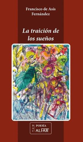 LA TRAICION DE LOS SUEÑOS
