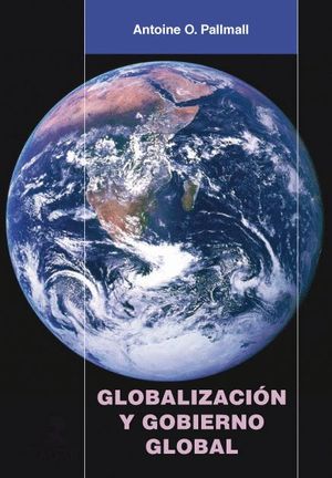 GLOBALIZACION Y GOBIERNO GLOBAL