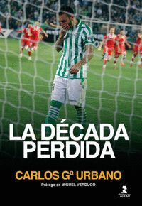 LA DÉCADA PERDIDA