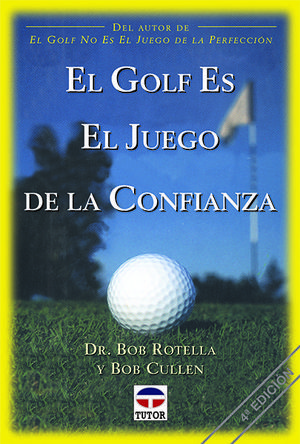 GOLF ES UN JUEGO DE LA CONFIANZA