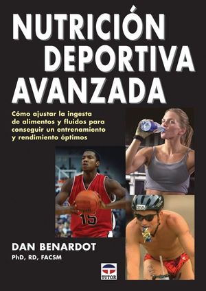 NUTRICION DEPORTIVA AVANZADA (1ªED)