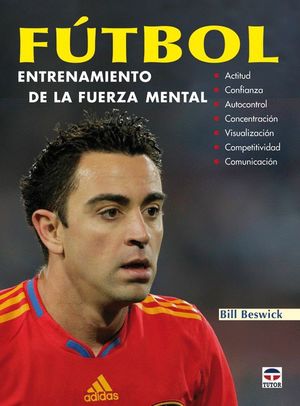 FÚTBOL ENTRENAMIENTO DE LA FUERZA MENTAL