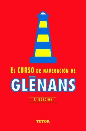 EL CURSO DE NAVEGACIÓN DE GLÉNANS