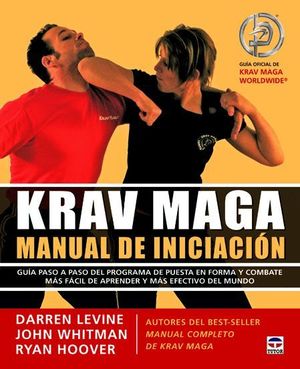 KRAV MAGA MANUAL DE INICIACIÓN